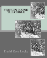 Swingin Round The Cirkle