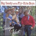 Swingin' West - Big Sandy & His Fly-Rite Boys