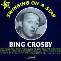 Swinging on a Star [Flapper] - Bing Crosby