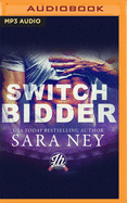 Switch Bidder: A Jock Hard Novella