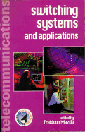 Switching Systems and Applications