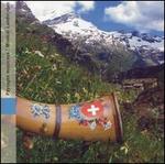 Switzerland: Musical Landscapes