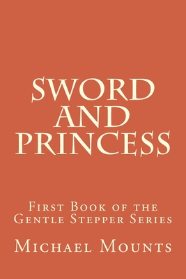 Sword and Princess - Mounts, Michael