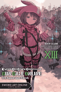 Sword Art Online Alternative Gun Gale Online, Vol. 13 (Light Novel): 5th Squad Jam: Finish Volume 13