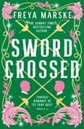 Swordcrossed: A queer fantasy with a steamy rivals-to-lovers romance