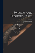 Swords and Ploughshares