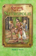 Swords of Kos: Necropolis