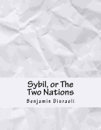 Sybil, or The Two Nations