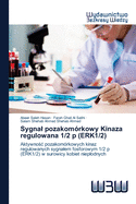 Sygnal pozakom?rkowy Kinaza regulowana 1/2 p (ERK1/2)