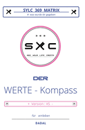 SYLC 369 MATRIX / Der WERTE - Kompass / Version: XS: Version: XS