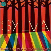 Sylva [LP] - Snarky Puppy/Metropole Orkest