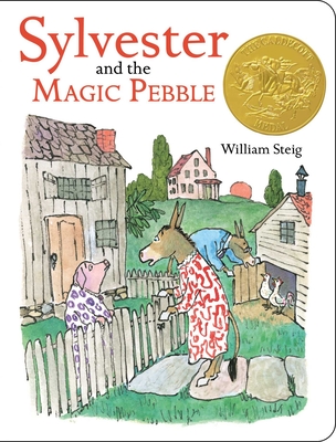 Sylvester and the Magic Pebble - Steig, William
