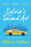 Sylvia's Second Act: The hilarious, heartwarming and utterly feel-good read for 2025!