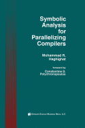 Symbolic Analysis for Parallelizing Compilers