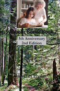 Symbolic Bonds Book 2: 5th Anniversary 2nd Edition