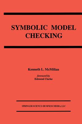 Symbolic Model Checking - McMillan, Kenneth L