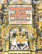 Symbolism in Hindu Architecture as Revealed in the Shri Minakshi Sundareswar