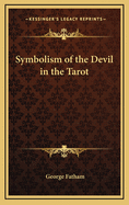 Symbolism of the Devil in the Tarot