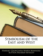 Symbolism of the East and West