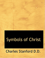 Symbols of Christ - Stanford, Charles