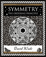 Symmetry: The Ordering Principle