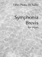 Symphonia Brevis op. 4