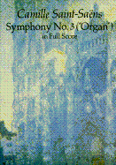 Symphony No. 3: In Full Score