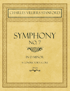 Symphony No.7 in D Minor - A Conductor's Score - Op.124
