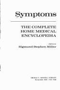 Symptoms: The Complete Home Medical Encyclopedia