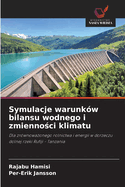 Symulacje warunk?w bilansu wodnego i zmienno ci klimatu