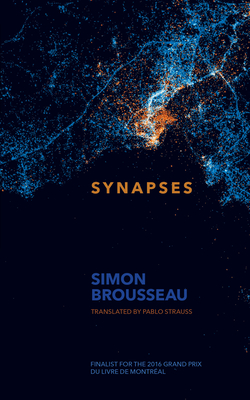 Synapses - Brousseau, Simon, and Strauss, Pablo (Translated by)