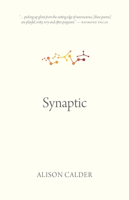Synaptic - Calder, Alison