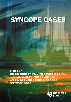 Syncope Cases - Garca-Civera, Roberto (Editor), and Barn-Esquivias, Gonzalo (Editor), and Blanc, Jean-Jacques (Editor)