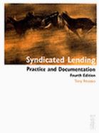 Syndicated Lending - Rhodes, Tony (Editor)