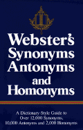 Synonyms, Antonyms,& Homonyms - Edited, and Rh Value Publishing, and Merriam-Webster