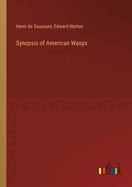 Synopsis of American Wasps