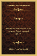 Synopsis: Plantarum Oeconomicarum, Universi Regni Japonici (1830)