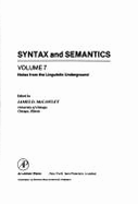 Syntax and Semantics: Notes from the Linguistic Underground