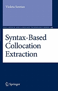 Syntax-Based Collocation Extraction