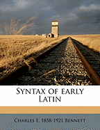 Syntax of Early Latin; Volume 2