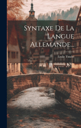 Syntaxe de La Langue Allemande...