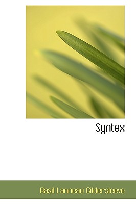 Syntex - Gildersleeve, Basil Lanneau