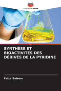 Synthse Et Bioactivits Des Drivs de la Pyridine