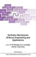 Synthetic Membranes:: Science, Engineering and Applications
