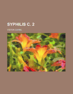 Syphilis C. 2