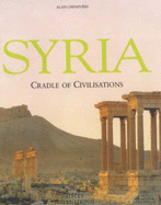 Syria: Cradle of Civilizations - Cheneviere, Alain