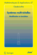 Systmes Multi-chelles: Modlisation Et Simulation