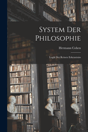 System Der Philosophie: Logik Der Reinen Erkenntniss