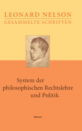 System der philosophischen Rechtslehre und Politik: Vorlesungen ?ber die Grundlagen der Ethik. Dritter Band
