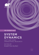 System Dynamics: Soft and Hard Operational Research